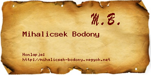 Mihalicsek Bodony névjegykártya